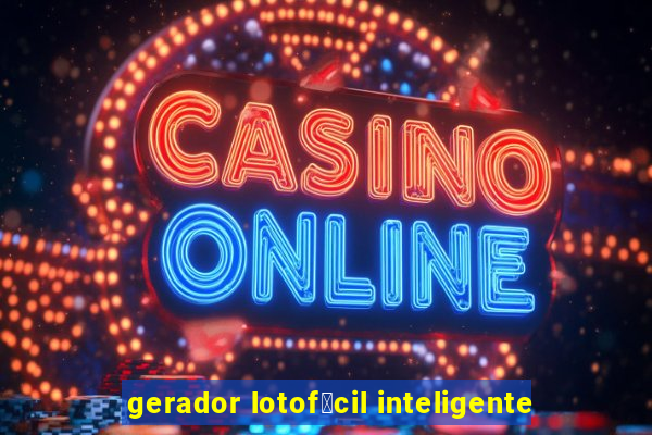 gerador lotof谩cil inteligente